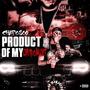 Product of my environment (Explicit)