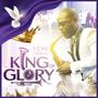 King Of Glory