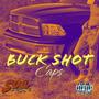 Buck Shot Caps (Explicit)