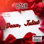 Dear Juliet (Explicit)