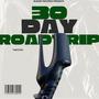 30 Day RoadTrip (Explicit)