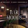 Bar Moods