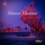 Almost Shotime (Explicit)