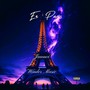 En Paris (Explicit)