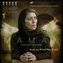 Maman (Original Motion Picture Soundtrack)