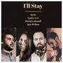 I'll Stay (feat. Louise V.O, Ledeunff & Igore Pichon)