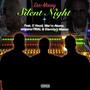 Silent Night (feat. E Hood, Mar'rz Atomz, emperorTRIAL, Eternity's Master & E Mula) [Explicit]