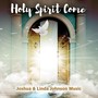 Holy Spirit Come