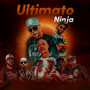 Ultimato Ninja (Explicit)