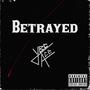 Betrayed (Explicit)