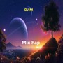 Mix Rap