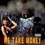 We take money (Explicit)