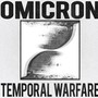 Temporal Warfare