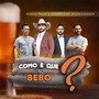 Como É Que Eu Não Bebo?