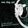 Indie Sleaze Industrial Complex (Explicit)