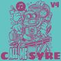 cALL ME Syre V4 (Explicit)