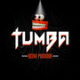 Tumba (Explicit)