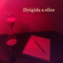 Dirigida a ellos (feat. Astrid Motura)