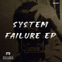 System Failure EP