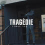 Tragedie 1 (Explicit)