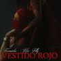 Vestido Rojo (Kid filly Remix) [Explicit]