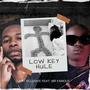 Low key hule (feat. Mr Famous) [Explicit]