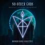 No Other Gods (Original Literary Soundtrack)