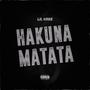 Hakuna Matata (Explicit)