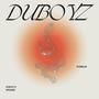 DUBOYZ (Explicit)