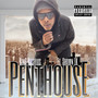 Penthouse (Remix) [Explicit]