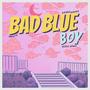 Bad Blue Boy (Redro Remix)