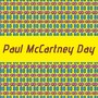 Paul McCartney Day