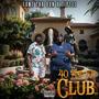 40 And Up Club (Explicit)