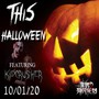 This Halloween (feat. Kidcrusher) [Explicit]