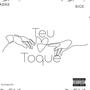 Teu toque (feat. Rick) [Explicit]