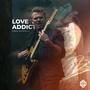 Love Addict