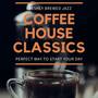 Freshly Brewed Jazz (Coffee House Classics)