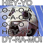 Hey Yo Dynamo