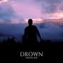 Drown