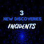 3 New Discoveries