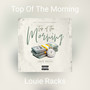 Top Of The Morning (Explicit)