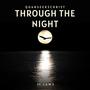 Thru da night (feat. J.A.W.$)