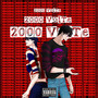 2000 Volte (Explicit)