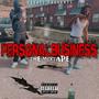 Personal Business (Explicit)