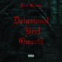 Delusional Beef Omertà (Explicit)