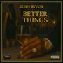 BETTER THANGS (Explicit)