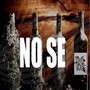 No Se