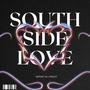 SouthSide Love