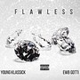 Flawless (Explicit)