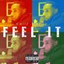 Feel It (Explicit)